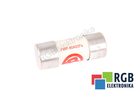 SAUGIKLIS FWP-80A22F BUSSMANN 22X58MM 80A 660/700V SAUGIKLIS