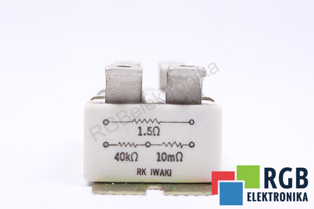 ATSPARUMAS 1.5 OHM 40 KOHM 10 MILIOHM IWAKI 1.5OHM 40KOHM 10MILIOHM ATSPARUMAS