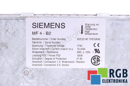 6SE32140 SIEMENS TP870RA0 MF4-B2 40 OHM 10KW STABDYMO VARŽA