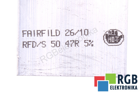 ATSPARUMAS RFD/S50 FAIRFILD 47OHM ATSPARUMAS